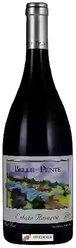 Winery Belle Pente - Estate Reserve Pinot Noir