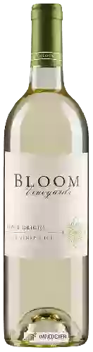 Winery Bloom Vineyards - Pinot Grigio