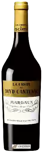 Château Boyd-Cantenac - La Croix de Boyd-Cantenac Margaux