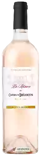 Château de Brégançon - La Réserve Côtes de Provence Rosé