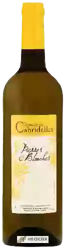 Winery Cabridelles - Pierres Blanches