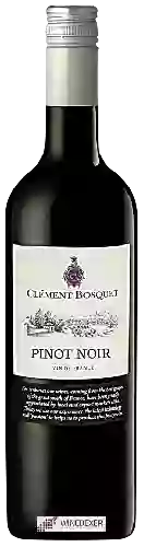 Winery Clement Bosquet - Pinot Noir
