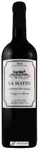 Winery D. Mateos - La Mateo Vendimia Seleccionada