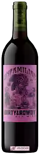Winery Dirty & Rowdy - Unfamiliar Red