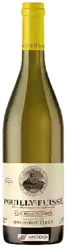 Domaine du Roc des Boutires - Aux Bouthières Pouilly-Fuissé