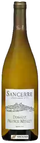 Domaine Franck Millet - Sancerre Blanc