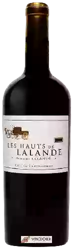 Domaine Lalande - Les Hauts de Lalande