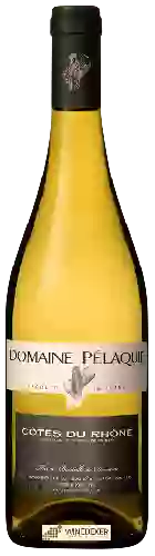 Winery Pelaquie - Côtes du Rhône Blanc