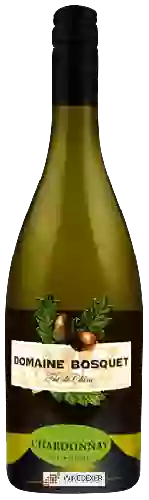 Domaine du Bosquet - Chardonnay