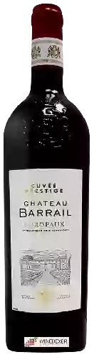 Château Barrail - Cuvée  Prestige Bordeaux