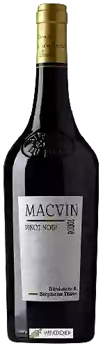 Winery Bénédicte et Stéphane Tissot - Macvin Pinot Noir