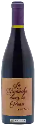 Winery Jeff Carrel - Le Grenache dans la Peau