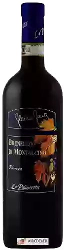 Winery La Palazzetta - Brunello di Montalcino Riserva