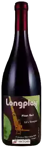 Winery Longplay - Lia’s Vineyard Pinot Noir
