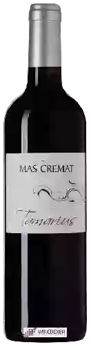 Winery Mas Cremat - Tamarius