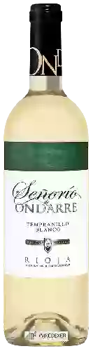 Winery Ondarre - Señorío de Ondarre Tempranillo Blanco Rioja