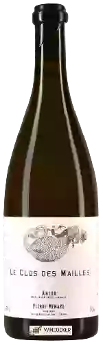 Winery Pierre Menard - Le Clos des Mailles Anjou