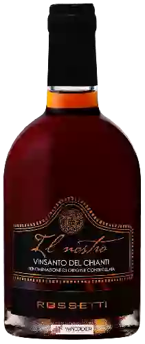 Winery Rossetti - Il Nostro Vin Santo del Chianti