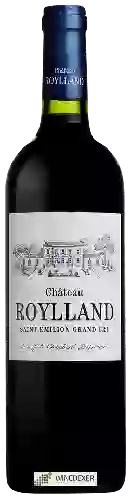 Château Roylland - Saint-Émilion Grand Cru