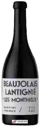 Winery Santini Frères - Les Monthieux Beaujolais-Lantignié
