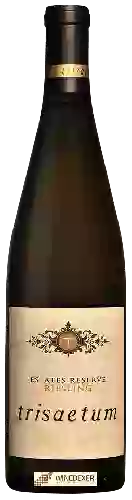 Winery Trisaetum - Estates Reserve Riesling